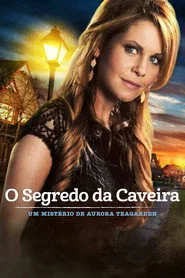 Poster de Um Mistério de Aurora Teagarden: O Segredo da Caveira