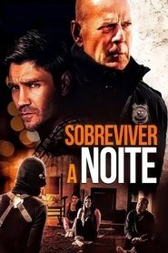 Assistir Sobreviver à Noite online grátis