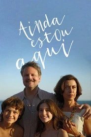 Assistir Ainda Estou Aqui online grátis