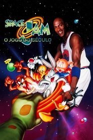 Assistir Space Jam: O Jogo do Século online grátis