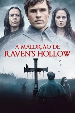 Assistir A Maldição de Raven's Hollow (2022) online grátis em HD