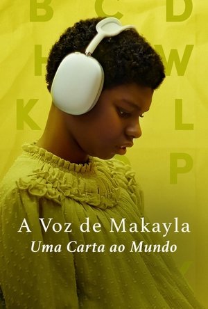 Assistir A Voz de Makayla: Uma Carta ao Mundo (2024) online grátis em HD