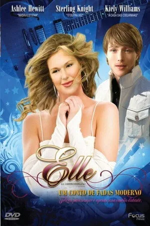 Assistir Elle: Um Conto de Fadas Moderno (2010) online grátis em HD