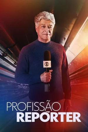 Capa da série Profissão Repórter, temporada 2, episódio 18