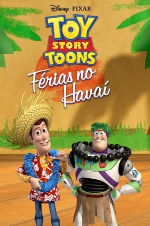 Assistir Toy Story Toons: Férias no Havaí (2011) online grátis em HD