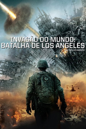 Assistir Invasão do Mundo: Batalha de Los Angeles (2011) online grátis em HD