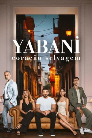 Capa da série Yabani: Coração Selvagem, temporada 1, episódio 33