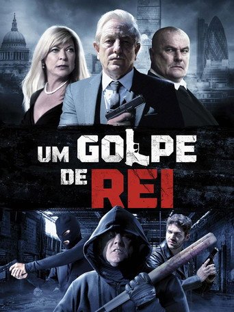 Assistir Um Golpe de Rei (2018) online grátis em HD