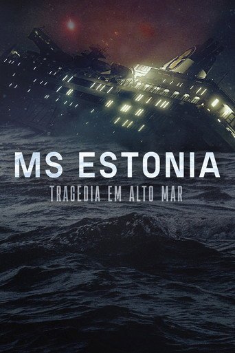 Capa da série MS Estonia: Tragédia em Alto Mar
