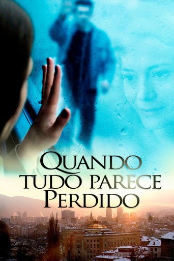 Assistir Quando Tudo Parece Perdido (2015) online grátis em HD