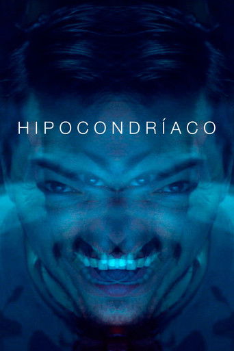 Assistir Hipocondríaco (2022) online grátis em HD
