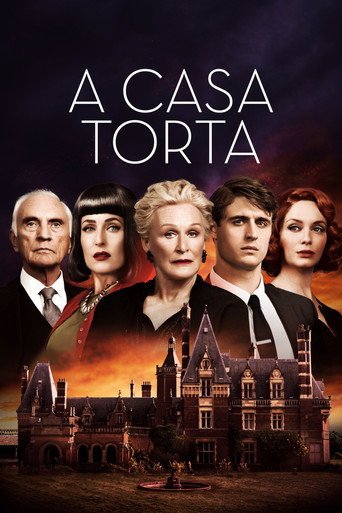 Assistir A Casa Torta (2017) online grátis em HD