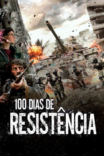 Assistir 100 Dias de Resistência (2019) online grátis em HD