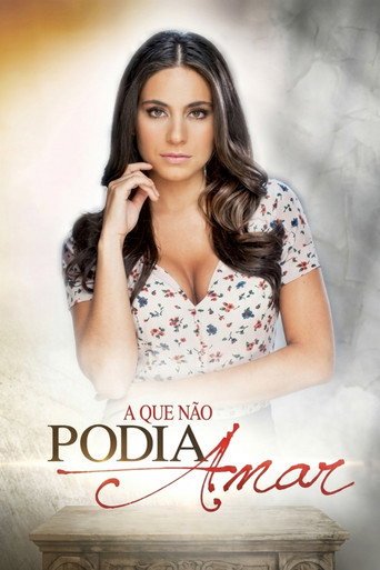 Capa da série A Que Não Podia Amar, temporada 1, episódio 89