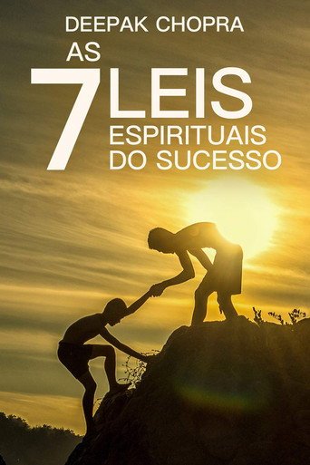 Assistir Deepak Chopra: As 7 Leis Espirituais do Sucesso (2008) online grátis em HD