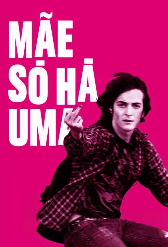 Assistir Mãe Só Há Uma (2016) online grátis em HD